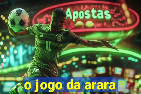 o jogo da arara